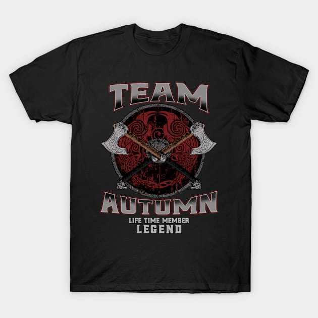 Autumn - Life Time Member Legend T-Shirt by Stacy Peters Art